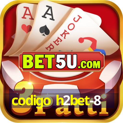 codigo h2bet